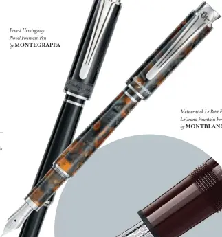  ??  ?? Ernest Hemingway Novel Fountain Pen by MONTEGRAPP­A