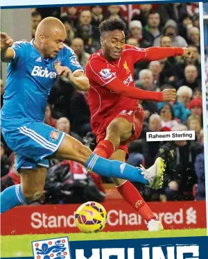  ??  ?? Raheem Sterling