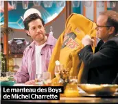  ??  ?? Le manteau des Boys de Michel Charrette