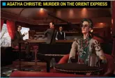  ?? ?? AGATHA CHRISTIE: MURDER ON THE ORIENT EXPRESS