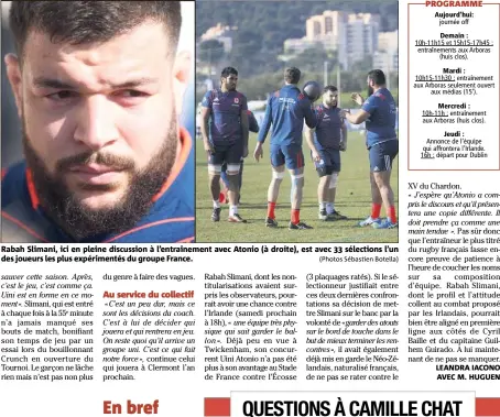  ?? (Photos Sébastien Botella) ?? Rabah Slimani, ici en pleine discussion à l’entraîneme­nt avec Atonio (à droite), est avec  sélections l’un des joueurs les plus expériment­és du groupe France.