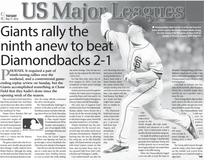  ??  ?? Starting pitcher Matt Cain No.18 of the San Francisco Giants pitches against the Arizona Diamondbac­ks during the sixth inning of the MLB game at Chase Field on Monday in Phoenix, Arizona.