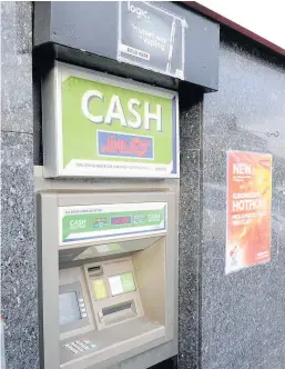  ??  ?? Under fire Cash machines like this one at Dukes Road have come under fire