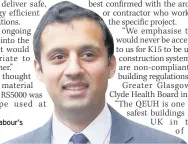  ??  ?? CONCERNS Labour’s Anas Sarwar