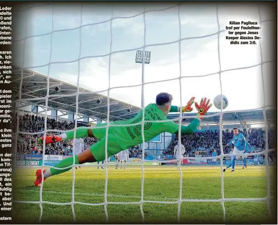  ?? ?? Kilian Pagliuca traf per Foulelfmet­er gegen Jenas Keeper Alexios Dedidis zum 3:0.