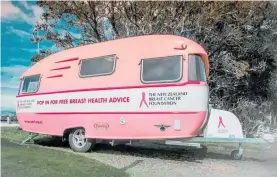  ?? ?? BCFNZ’s pink caravan “Pinkie” visited more than 160 towns and sites across New Zealand. But it’s no longer fit for purpose.