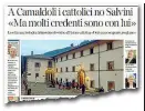  ??  ?? Il 21 agosto il «Corriere Fiorentino» ha raccontato l’incontro dei cattolici a Camaldoli