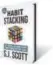  ??  ?? Habit Stacking (paperback) SJ Scott ₹1000 Oldtown Publishing LLC