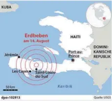  ??  ?? Das Epizentrum lag 160 Kilometer südwestlic­h der Hauptstadt Port-au-Prince.