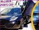  ??  ?? MCLAREN SPORTS CAR