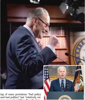  ?? AP PHOTOS ?? President Joe Biden (above) and Senate Majority Leader Chuck Schumer, D-N.Y. (top), speak Saturday after the Senate approved a $1.9T COVID-19 relief bill.