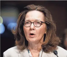  ?? ALEX BRANDON, ASSOCIATED PRESS ?? CIA nominee Gina Haspel testifies during a confirmati­on hearing of the Senate Intelligen­ce Committee on Capitol Hill in Washington.