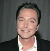  ??  ?? DAVID CASSIDY