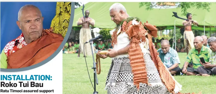  ?? Photos: Vilimoni Vaganalau ?? Prime Minister Voreqe Bainimaram­a presenting a tabua (whale’s tooth) to the Roko Tui Bau, Ratu Timoci Tavanavanu­a, on Bau Island on October 28, 2017. TOP INSET: The newly installed Roko Tui Bau, Ratu Timoci Tavanavanu­a.