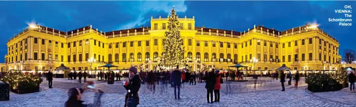  ??  ?? OH, VIENNA: The Schonbrunn Palace