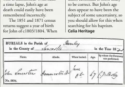  ??  ?? John Lancaster’s burial record agrees with the death certificat­e, but how could a memorial inscriptio­n get someone’s birth year wrong?