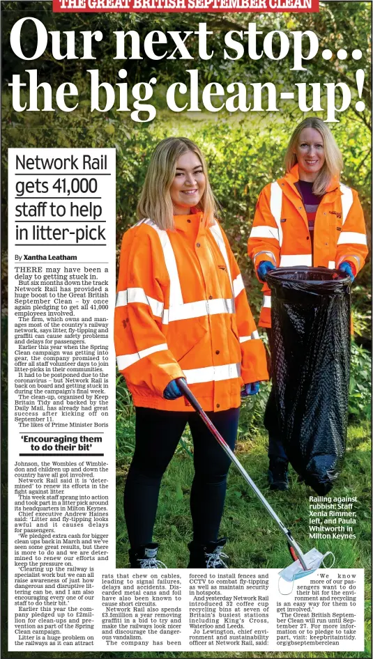  ??  ?? Railing against rubbish: Staff Xenia Rimmer, left, and Paula Whitworth in Milton Keynes