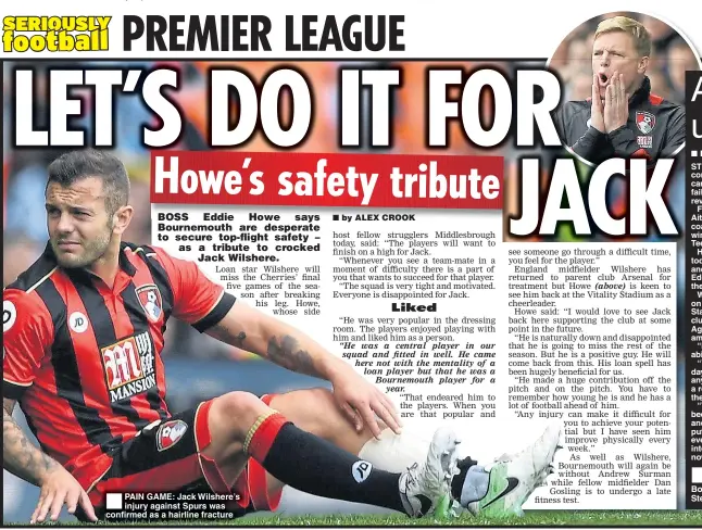  ??  ?? PAIN GAME: Jack Wilshere’s injury against Spurs was confirmed as a hairline fracture