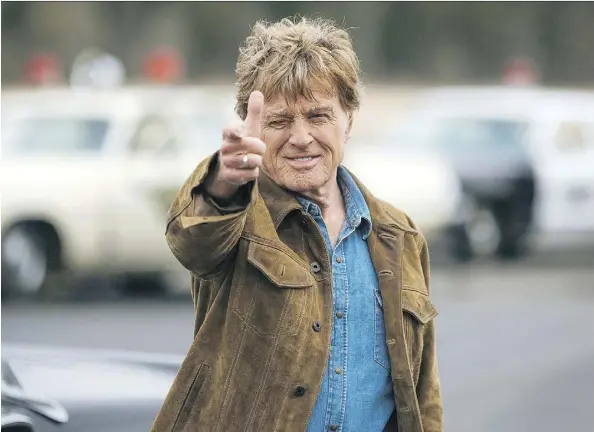  ?? FOX SEARCHLIGH­T ?? The camera still loves Robert Redford, 82, who plays a bank robber in The Old Man &amp; the Gun — based (mostly) on a true story.