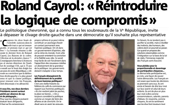  ?? (Photo G. Traverso) ?? Roland Cayrol, sévère sur notre classe politique.