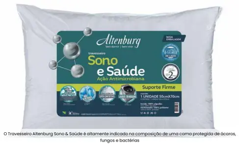  ??  ?? O Travesseir­o Altenburg Sono & Saúde é altamente indicado na composição de uma cama protegida de ácaros, fungos e bactérias