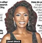  ??  ?? Janet Mock