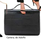  ??  ?? Cartera; de Adolfo Domínguez.