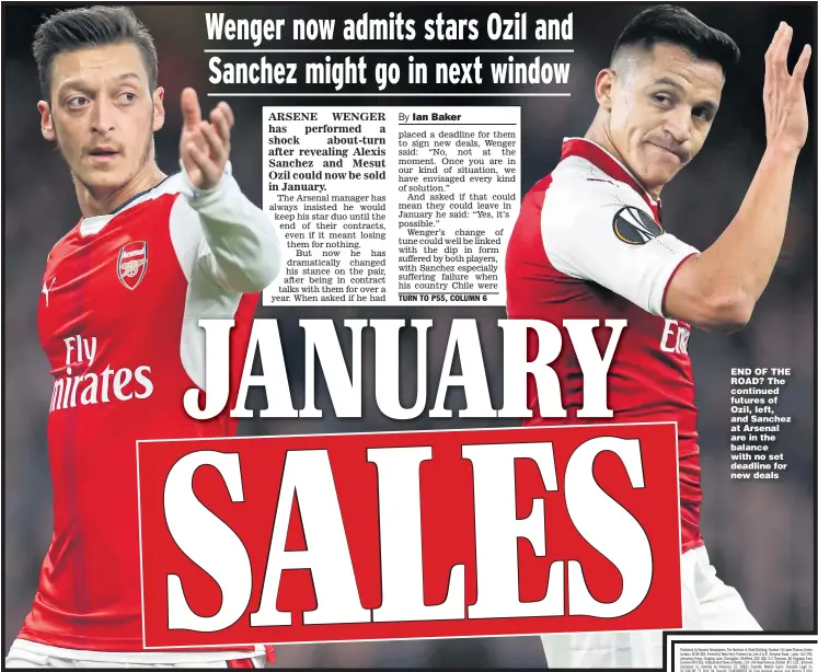  ??  ?? END OF THE ROAD? The continued futures of Ozil, left, and Sanchez at Arsenal are in the balance with no set deadline for new deals