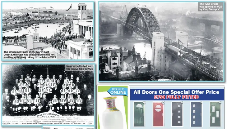  ??  ?? The amusement park in the North East Coast Exhibition was popular during the hot weather with many taking to the lake in 1929 Newcastle United won the league title in 1928 The Tyne Bridge was opened in 1928 by King George V