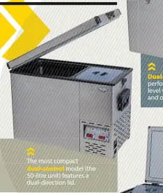  ??  ?? The most compact dual-control model (the 50-litre unit) features a dual-direction lid.