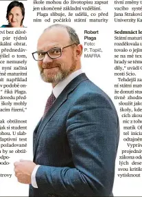  ?? Foto: P. Topič, MAFRA ?? Robert Plaga