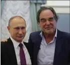  ??  ?? Vladimir Poutine et Oliver Stone.