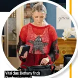  ?? ?? Vital clue: Bethany finds Stephen’s journal