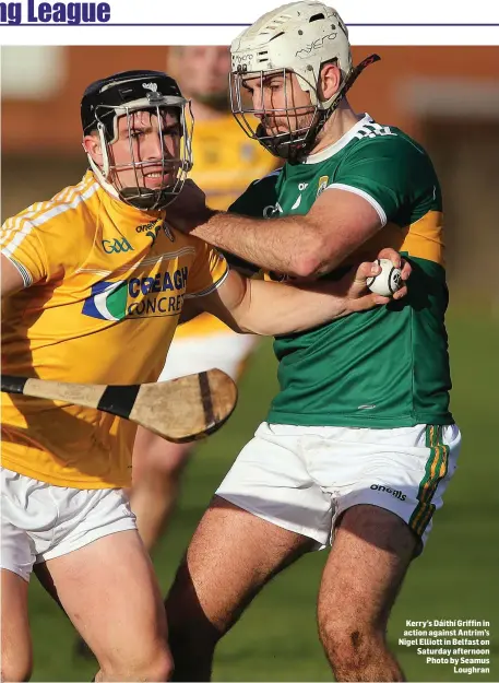  ?? Kerry’s Dáithí Griffin in action against Antrim’s Nigel Elliott in Belfast on Saturday afternoon Photo by Seamus Loughran ??