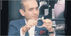  ??  ?? Dazzling the world’s elite with his jewellry, Nirav Modi is suspected of illegally inflating diamond prices.