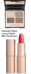  ??  ?? Charlotte Tilbury Luxury Palette $66 | Nordstrom Charlotte Tilbury Hot Lips lipstick