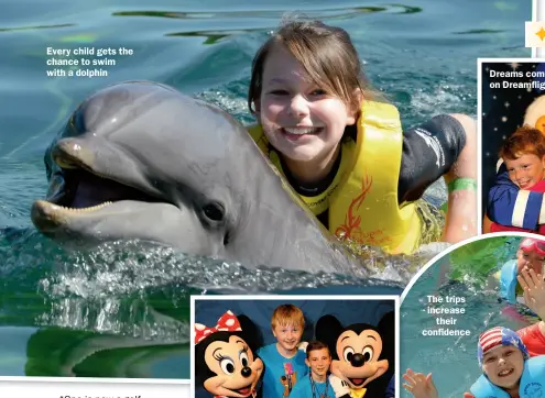  ??  ?? Every child gets the chance to swim with a dolphin