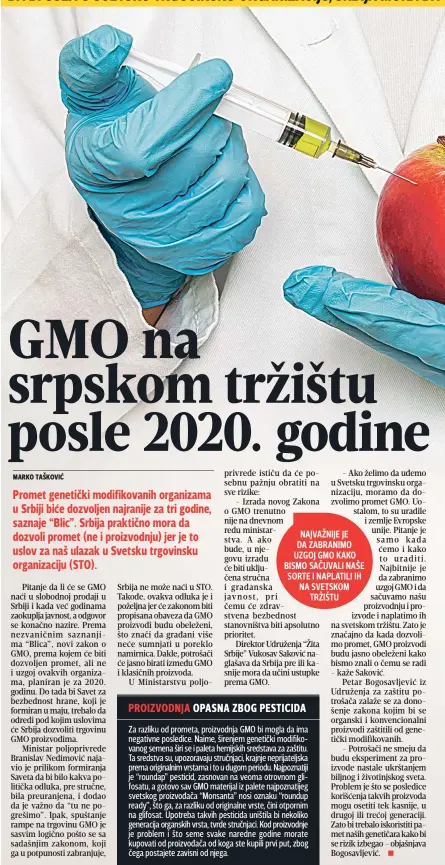  ??  ?? PROIZVODNJ­A OPASNA ZBOG PESTICIDA