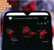  ??  ?? Tech giants are using data on our movements to track how COVID-19 might spread