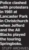  ?? STUFF ARCHIVES ?? Police clashed with protesters in 1981 at Lancaster Park in Christchur­ch when Jefferd and the All Blacks played the touring Springboks.