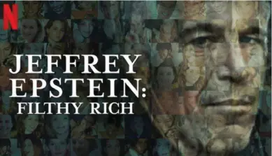  ?? NETFLIX ?? Este es el afiche de la miniserie documental ‘Filthy Rich’ (‘Asquerosam­ente rico).