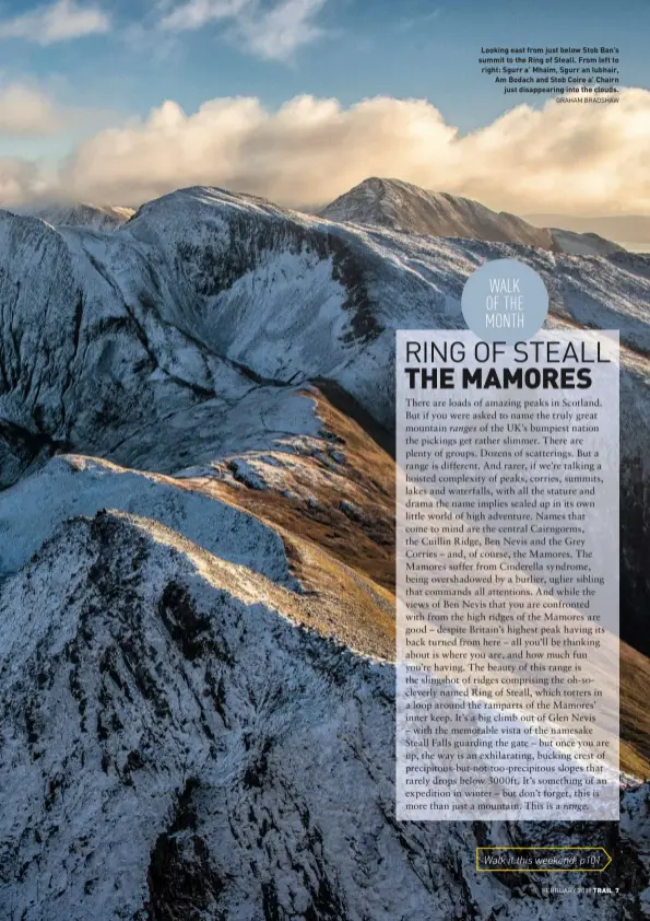  ?? GRAHAM BRADSHAW FEBRUARY 2019 ?? Looking east from just below Stob Ban’s summit to the Ring of Steall. From left to right: Sgurr a’ Mhaim, Sgurr an Iubhair, Am Bodach and Stob Coire a’ Chairn just disappeari­ng into the clouds.