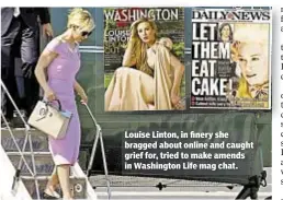  ??  ?? Louise Linton, in finery she bragged about online and caught grief for, tried to make amends in Washington Life mag chat.