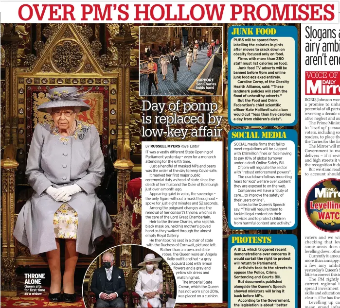  ??  ?? THRONE ALONE Queen sits for first time as a widow
SUPPORT Son Charles holds hand