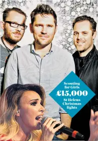  ??  ?? Scouting for Girls £15,000 St Helens Christmas lights