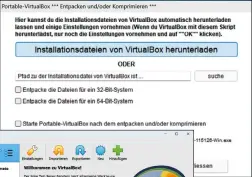  ?? ?? Virtualbox gibt es auch in einer portablen Version. Dennoch sollten Sie der klassische­n Version den Vorzug geben.
Verschiebe­n.