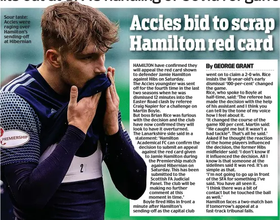  ??  ?? Sour taste: Accies were raging over Hamilton’s sending-off at Hibernian