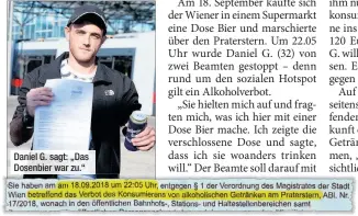  ??  ?? Daniel G. sagt: „Das Dosenbier war zu.“