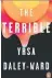  ??  ?? The Terrible By Yrsa Daley-Ward, Penguin, £9.99 Review by Tanya Sweeney