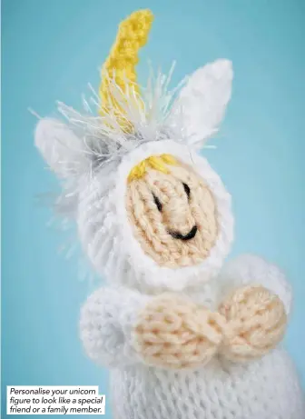  ??  ?? Personalis­e your unicorn figure to look like a special friend or a family member.